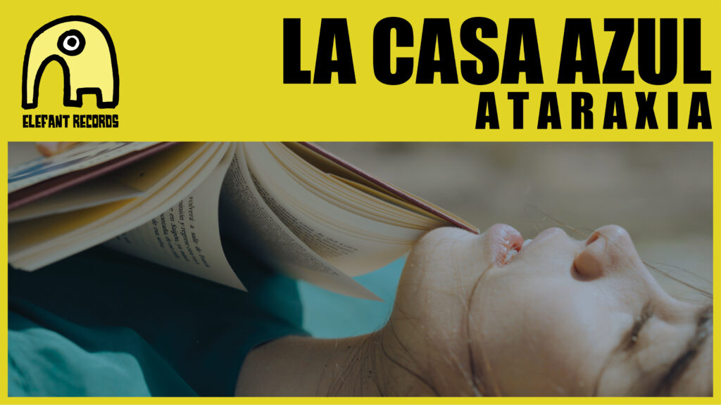 Imagen destacada de video: A T A R A X I A [Video-Clip]